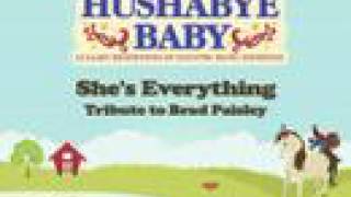 She's Everything - Lullaby Renditions of Brad Paisley