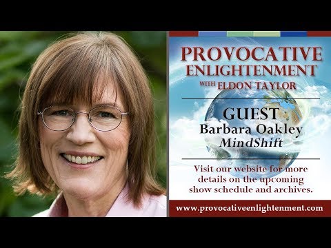 Barbara Oakley - MindShift on Provocative Enlightenment