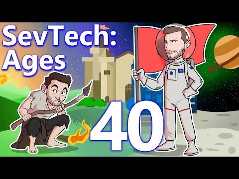 SevTech: Ages w/ CaptainSparklez: EP 40 - PURE DISTILLED FUN