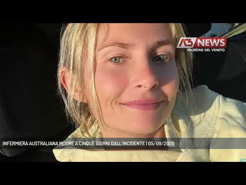 INFERMIERA AUSTRALIANA MUORE A CINQUE GIORNI DALL'INCIDENTE | 05/09/2026