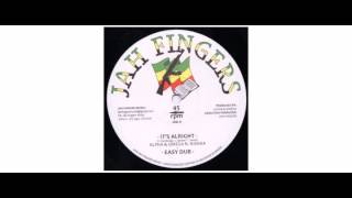 Alpha & Omega / Nishka - It's Alright - 12" - Jah Fingers Music