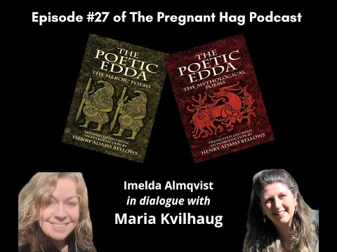 Episode #27 of the Pregnant Hag Podcast: Maria Kvilhaug, 24 May 2022