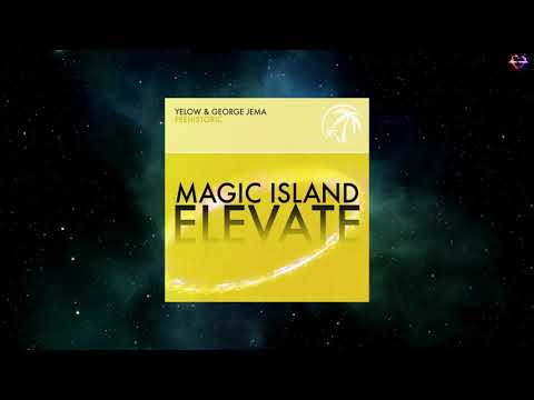 Yelow & George Jema - Prehistoric (Extended Mix) [MAGIC ISLAND ELEVATE]