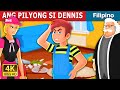 ANG PILYONG SI DENNIS | Silly Dennis Story | @FilipinoFairyTales