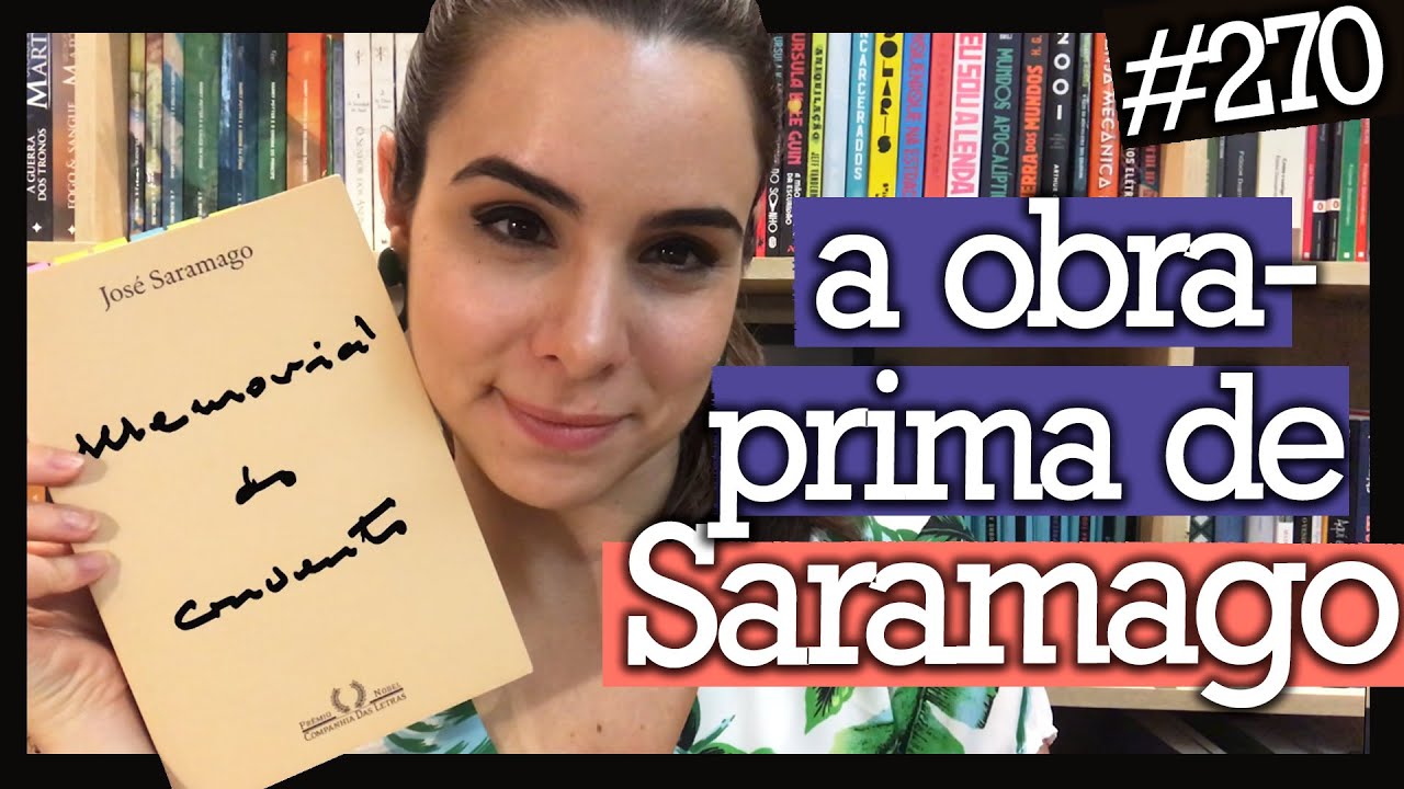 MEMORIAL DO CONVENTO, DE JOSÉ SARAMAGO (#270)