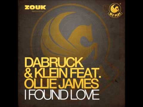 Dabruck & Klein Feat. Ollie James - I Found Love (Miami Beat Bootleg Remix)