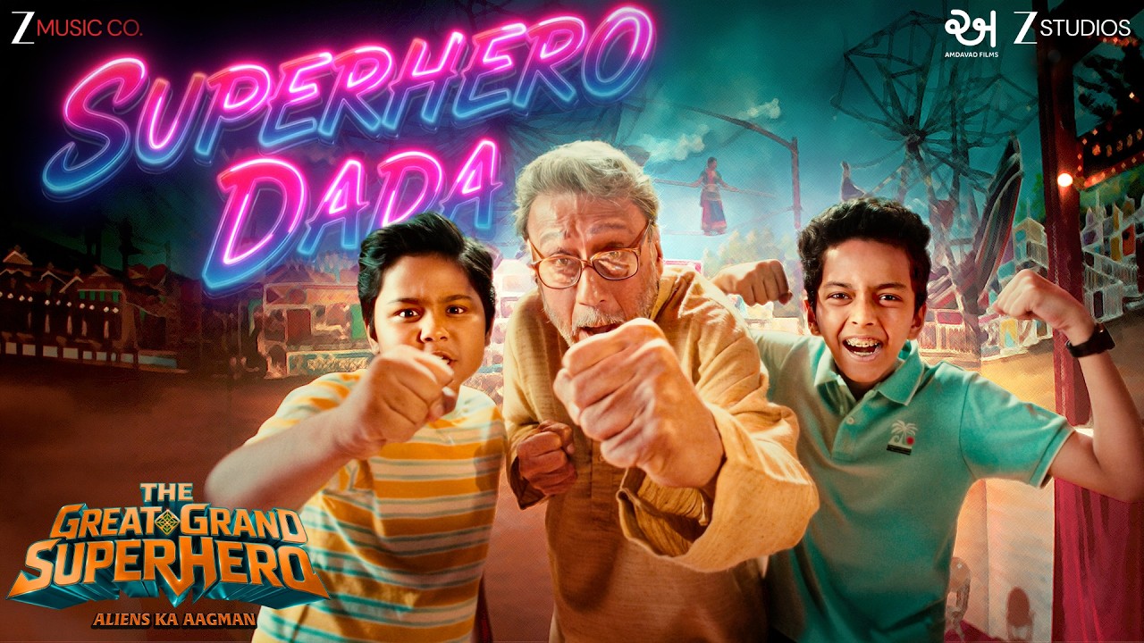 Superhero Dada - The Great Grand Superhero | Jackie Shroff | Mellow D & Nakash Aziz