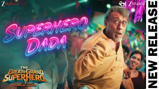 Download lagu Superhero Dada - The Great Grand Superhero | Jackie Shroff | Mellow D & Nakash Aziz mp3 Download lagu Superhero Dada - The Great Grand Superhero | Jackie Shroff | Mellow D & Nakash Aziz mp3