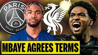 BREAKING: IBRAHIM MBAYE AGREES PERSONAL TERMS WITH LIVERPOOL!