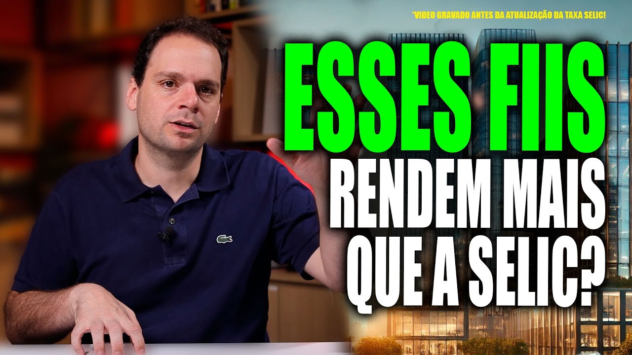 3 Fundos Imobiliários que Estão Pagando MAIS que a Selic!