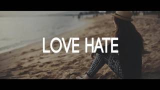 Love Hate - Emotional Pop Break Up Guitar Rap Beat Hip Hop Instrumental