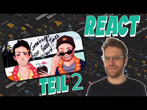 Wie schlagen sich Eddy und Simon auf der Insel? - Reaction auf das P&P Good Times Island Teil 2