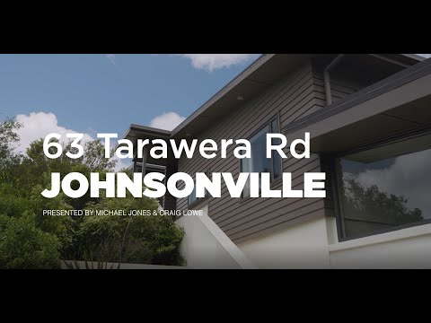 63 Tarawera Road, Johnsonville - Wellington (Michael Jones & Craig Lowe)