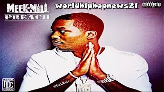 Meek Mill - Preach (Remix)