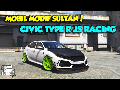 HONDA CIVIC TYPE R JS RACING JEPANG FULL MODIF SULTAN - GTA V SULTAN UPIN IPIN EPISODE SPESIAL