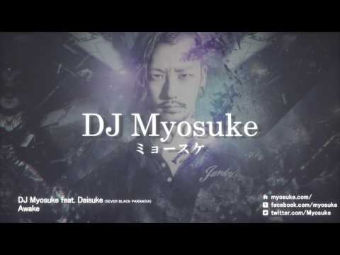 【Preview】DJ Myosuke feat. Daisuke (SEVER BLACK PARANOIA) - Awake [JSHSA003]