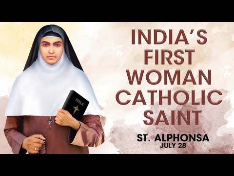 WISH YOU ALL A BLESSED FEAST OF  SAINT ALPHONSA MUTTATHUPADATHU, - FIRST WOMAN SAINT OF INDIA