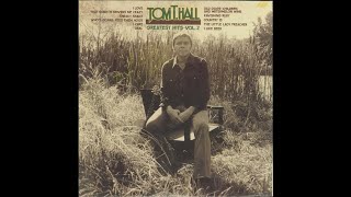 What Have You Got to Lose by Tom T Hall