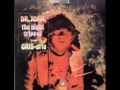 Dr. John, The Night Tripper ~ Croker Courtbullion