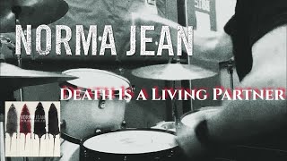 Norma Jean - Death Is a Living Partner 【DRUMCOVER】Tomohiro Uchigasaki