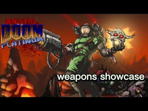 brutal doom platinum 2.0 weapons showcase on Delta touch