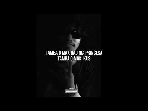 Paulo Timorense ft Zio - Hau Nia Princesa (Lyrics/Lirik)