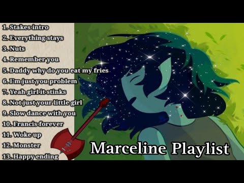 Marceline Playlist 🎧🎶🦇 ░▒▓▒░ - 13 Songs