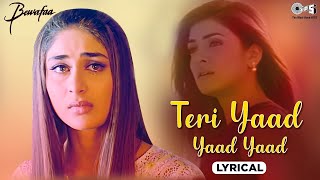 Download lagu Teri Yaad Yaad Yaad Yaad Bas Yaad Reh Jati Hai - Lyrical | Bewafaa | Kareena Kapoor |Dard Bhare Gane mp3