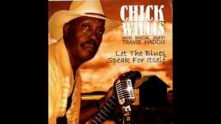 Chick Willis - Worried About You
