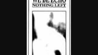 WE BE ECHO - Looking for the light