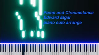 Download lagu Pomp and Circumstance/Edward Elgar/piano solo arrange mp3