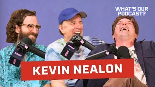 Kevin Nealon Grew Up Watching Beck and Kyle