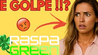 RASPAGREEN (⛔É GOLPE !?) - RaspaGreen Funciona? Raspa Green É CONFIAVEL ? Raspa Green Paga Mesmo ?
