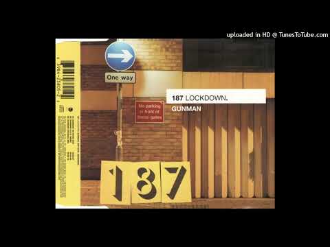 187 Lockdown– Gunman ('98 Radio Edit)