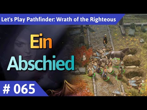 Pathfinder: Wrath of the Righteous deutsch Teil 65 - Ein Abschied Let's Play
