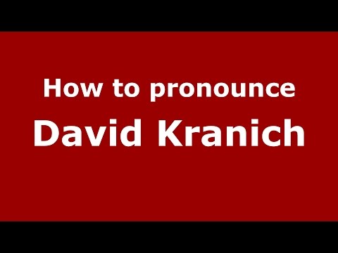 How to pronounce David Kranich (American English/US)  - PronounceNames.com