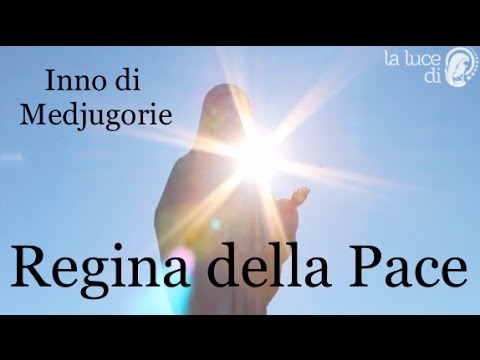 Regina della Pace, Inno di Medjugorie - Testo -