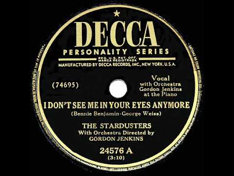 1949 HITS ARCHIVE: I Don’t See Me In Your Eyes Anymore - Stardusters
