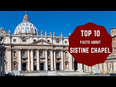 Top 10 Fascinating Facts About The Sistine Chapel | Sky world | art history