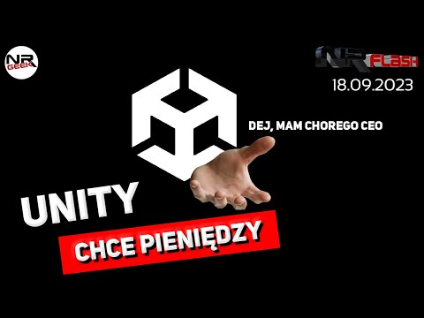 Unity chce pieniędzy - NRFlash (18.09.2023) (polskie napisy / english subtitles)