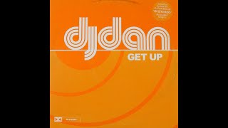 DJ DAN In Stereo GET UP (Geisha Mix) Vinyl RIP House