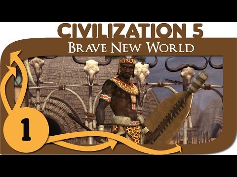 Civilization 5 Brave New World Let's Play Shaka / Zulu - Part 1