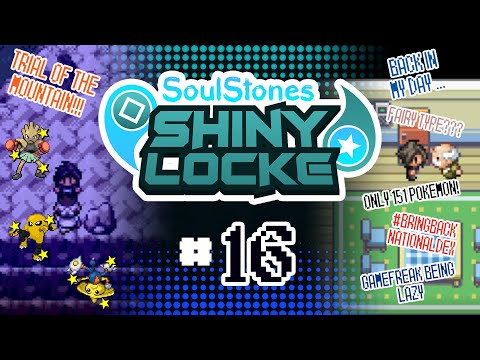 Pokémon SoulStones Shiny Locke - Episode #16 "FIGHTING & COMPLAINING"