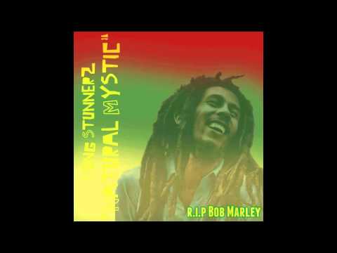 Yung Stunnerz - Natural Mystic (R.I.P Bob Marley)