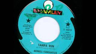 Merrell Fankhauser - Tampa Run
