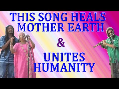 To Save Mother Earth & Unite Humanity, Sing This Song