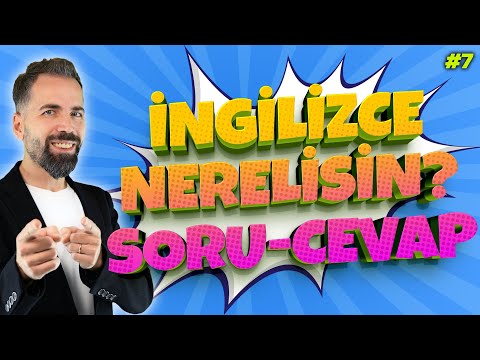 İngilizce Nereli Olduğunu Sorma ve Cevaplama #7