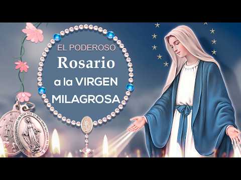 Rosario a la Virgen Milagrosa 🥇 Coronilla a la Virgen de la Medalla Milagrosa LETRA