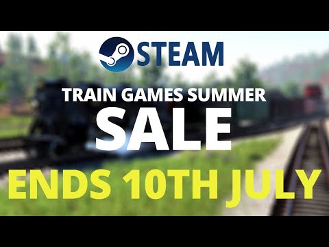 Sale ENDED!! - Steam summer TRAIN Game SALE Ultimate Guide! - Sale Ended!!