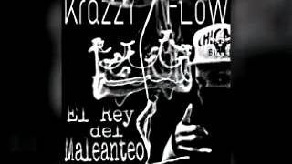 Flow callejero-krazzy flow ft.kenny flow